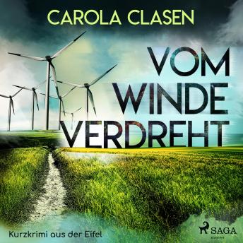 [German] - Vom Winde verdreht - Kurzkrimi aus der Eifel (Ungekürzt)
