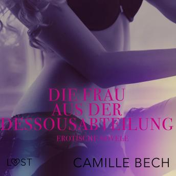 [German] - Die Frau aus der Dessousabteilung: Erotische Novelle