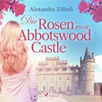 [German] - Die Rosen von Abbotswood Castle