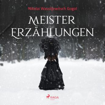 [German] - Meistererzählungen - Nikolai Wassiljewitsch Gogol