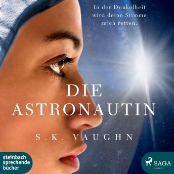 [German] - Die Astronautin (Ungekürzt)