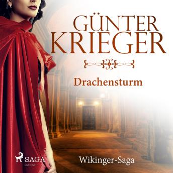 [German] - Drachensturm - Wikinger-Saga (Ungekürzt)