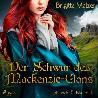 [German] - Der Schwur des Mackenzie-Clans (Highlands & Islands 1)