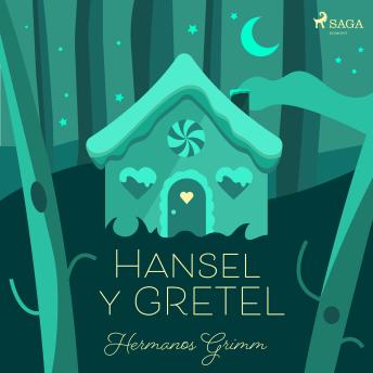 [Spanish] - Hansel y Gretel