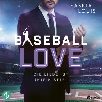 [German] - Die Liebe ist (k)ein Spiel - Baseball Love 4 (Ungekürzt)