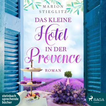 [German] - Das kleine Hotel in der Provence (Ungekürzt)
