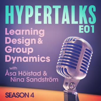 Hypertalks S4 E1, Audio book by Ku Adofo Mensah, Nitin George, Erik Granholm, Linn Jansson