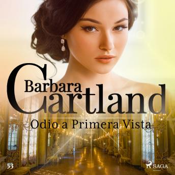 [Spanish] - Odio a Primera Vista (La Colección Eterna de Barbara Cartland 53)