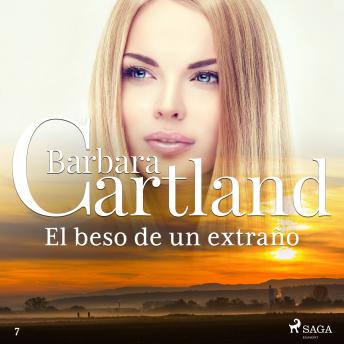 [Spanish] - El beso de un extraño (La Colección Eterna de Barbara Cartland 7)