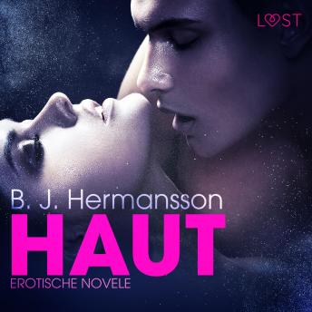 [German] - Haut: Erotische Novelle