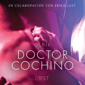[Spanish] - Doctor Cochino - Literatura erótica