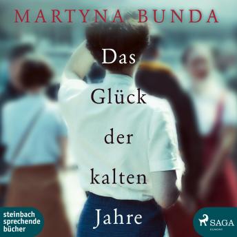 [German] - Das Glück der kalten Jahre (Ungekürzt)