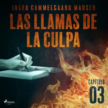 [Spanish] - Las llamas de la culpa - Capítulo 3