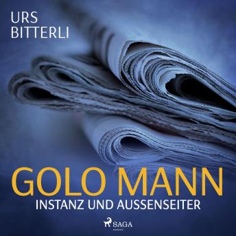 [German] - Golo Mann - Instanz und Außenseiter