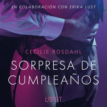 [Spanish] - Sorpresa de cumpleaños - Un relato erótico