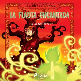 [Spanish] - El destino de los elfos 4: La flauta encantada