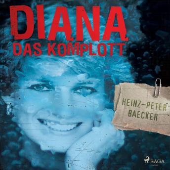[German] - Diana - Das Komplott (Ungekürzt)