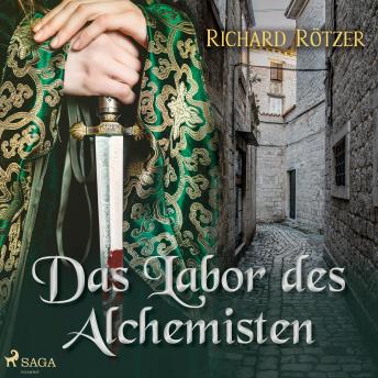 [German] - Das Labor des Alchemisten (Ungekürzt)