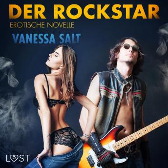 [German] - Der Rockstar: Erotische Novelle