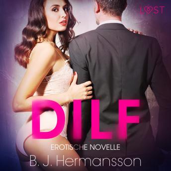 [German] - DILF: Erotische Novelle