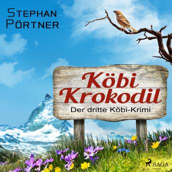 [German] - Köbi Krokodil - Der dritte Köbi-Krimi