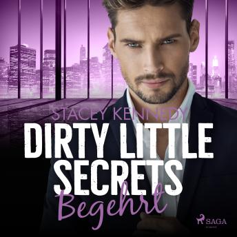 [German] - Dirty Little Secrets - Begehrt (CEO-Romance 2)