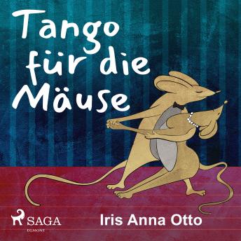 [German] - Tango für die Mäuse