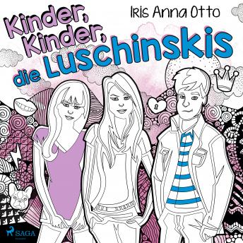 [German] - Kinder, Kinder, die Luschinskis