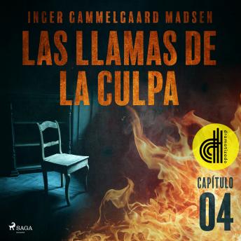 [Spanish] - Las llamas de la culpa - Capítulo 4 - Dramatizado