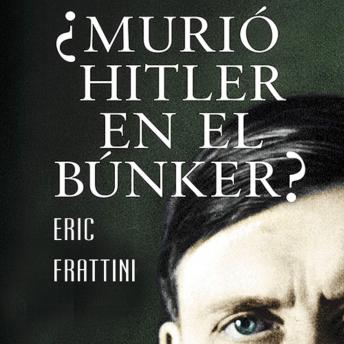 ?Muri? Hitler en el bunker?