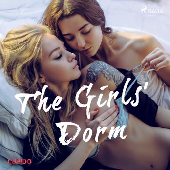 Girls’ Dorm, Audio book by Cupido 