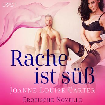 [German] - Rache ist süß - Erotische Novelle