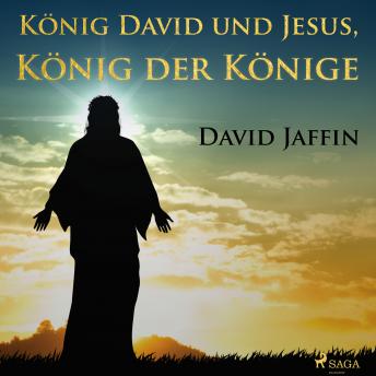 [German] - König David und Jesus, König der Könige
