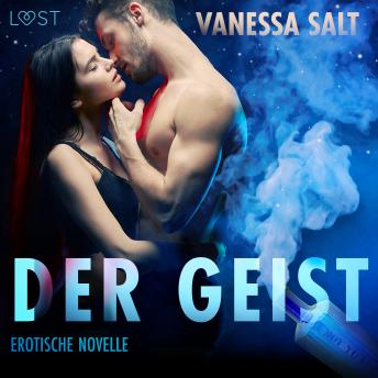 [German] - Der Geist: Erotische Novelle