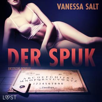 [German] - Der Spuk: Erotische Novelle