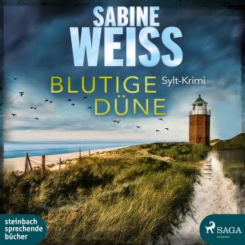 [German] - Blutige Düne: Sylt-Krimi (Liv Lammers, Band 4)