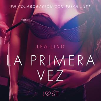 [Spanish] - La primera vez - Relato erótico