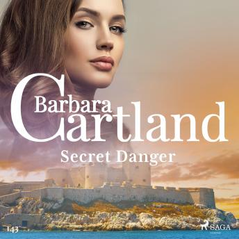 Secret Danger (Barbara Cartland's Pink Collection 143)