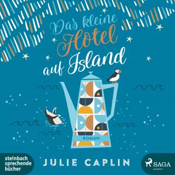 [German] - Das kleine Hotel auf Island (Romantic Escapes, Band 4)