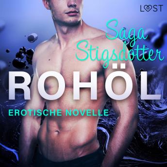 [German] - Rohöl - Erotische Novelle