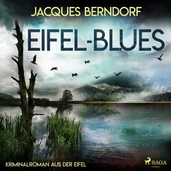 [German] - Eifel-Blues - Kriminalroman aus der Eifel