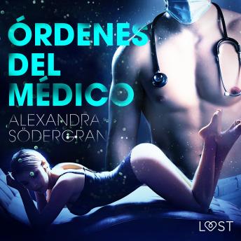 [Spanish] - Órdenes del médico - Relato erótico