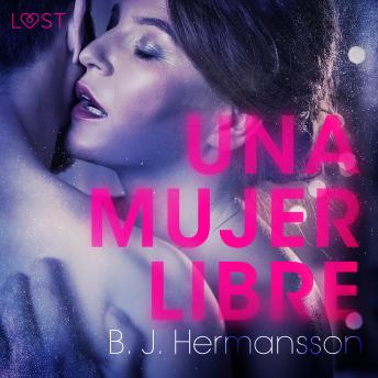[Spanish] - Una mujer libre - Relato erótico