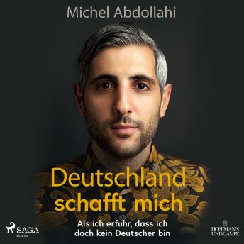 [German] - Deutschland schafft mich! Als ich erfuhr, dass ich doch kein Deutscher bin