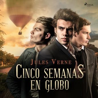 Cinco semanas en globo, Audio book by Jules Vernes