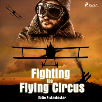 Download Fighting the Flying Circus by Eddie Rickenbacker