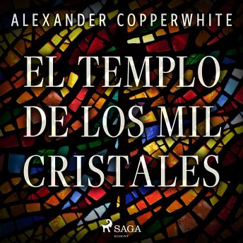 [Spanish] - El templo de los mil cristales