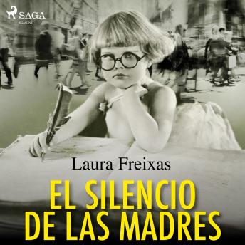[Spanish] - El silencio de las madres