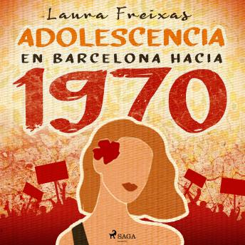 [Spanish] - Adolescencia en Barcelona hacia 1970