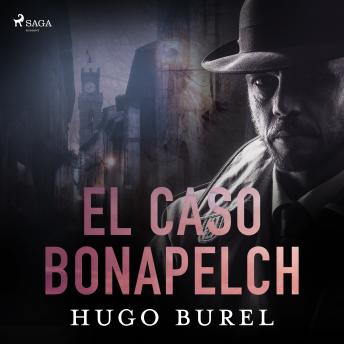 [Spanish] - El caso Bonapelch
